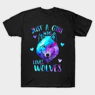 Just a girl who loves wolves T-Shirt